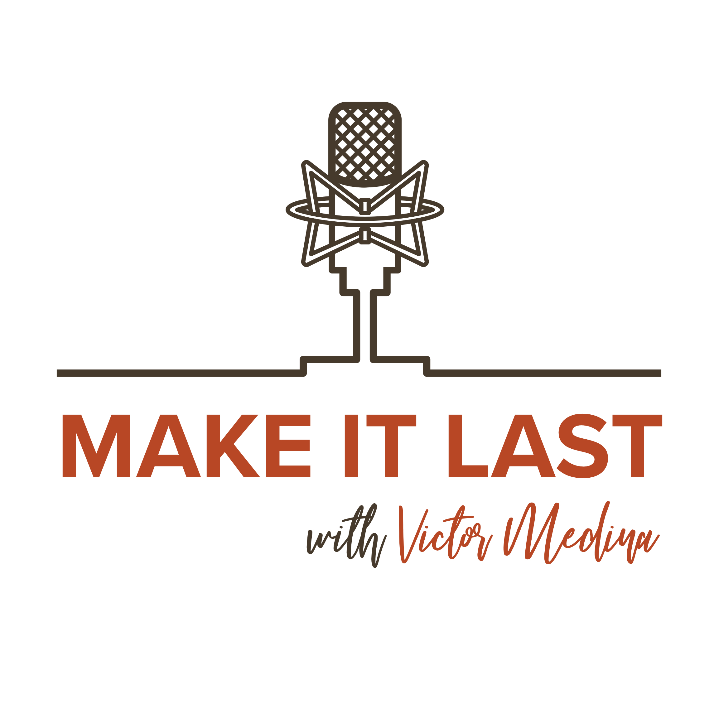 Make It Last with Victor Medina - Legal & Financial Retirement Planning